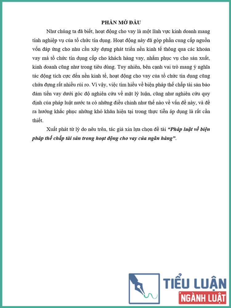 [Tiểu luận 2021] Pháp luật về biện pháp thế chấp tài sản trong hoạt động cho vay của ngân hàng